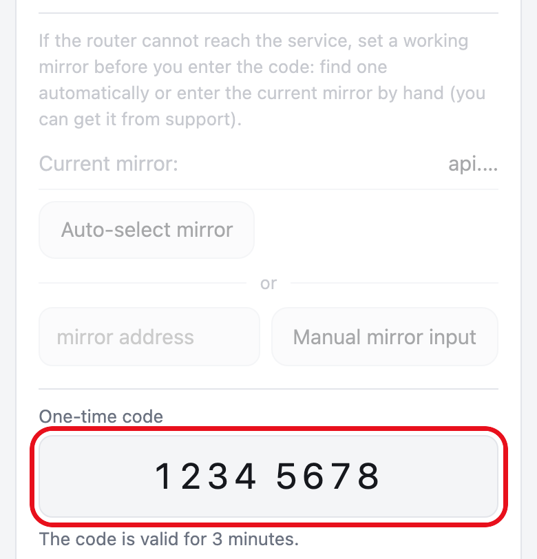 Router page, Account tab. The mirror block is dimmed, the One-time code field with the digits typed in is circled